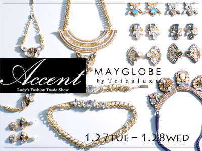 Lady's Fashion Trade Show “Accent”に出展します。